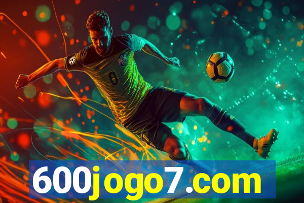 600jogo7.com