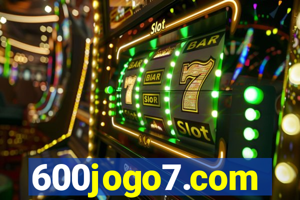 600jogo7.com