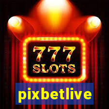 pixbetlive