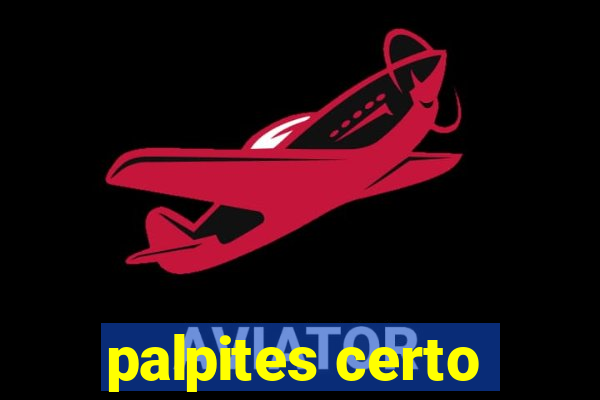 palpites certo