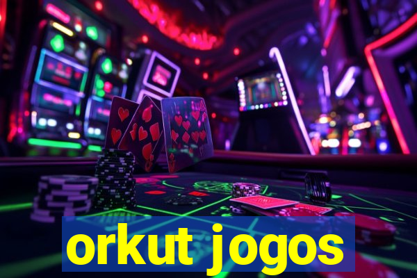 orkut jogos