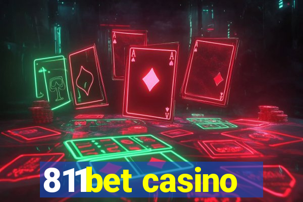 811bet casino