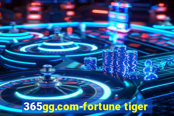 365gg.com-fortune tiger