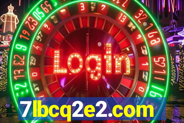 7lbcq2e2.com