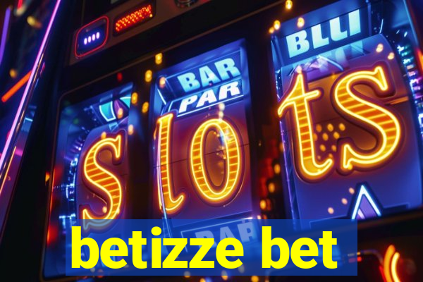 betizze bet