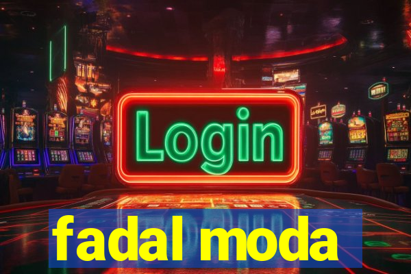 fadal moda