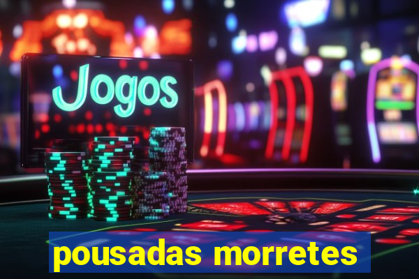 pousadas morretes