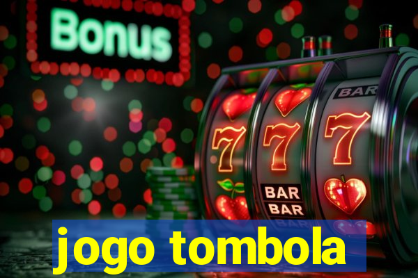 jogo tombola