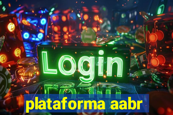 plataforma aabr