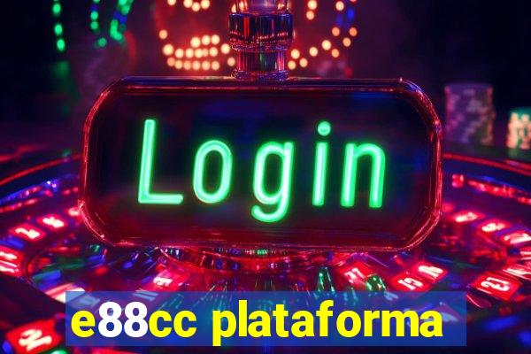 e88cc plataforma