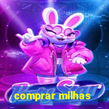 comprar milhas