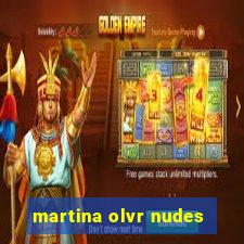 martina olvr nudes