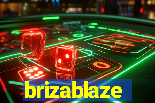 brizablaze