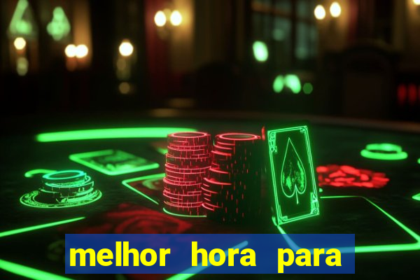 melhor hora para jogar fortune dragon