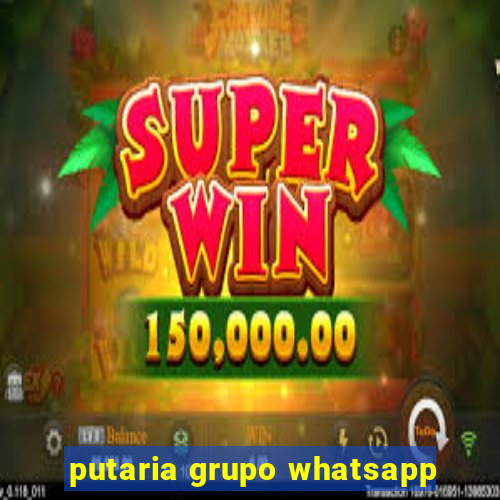 putaria grupo whatsapp