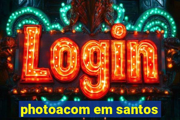 photoacom em santos