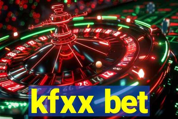 kfxx bet