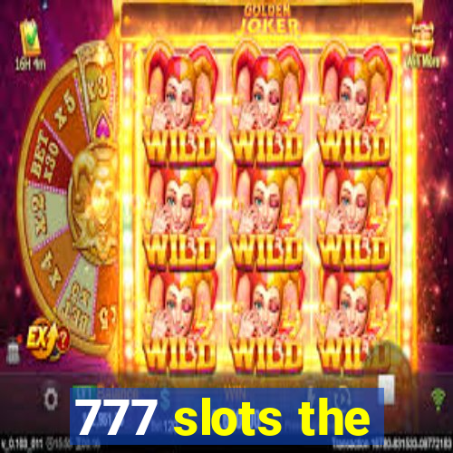 777 slots the