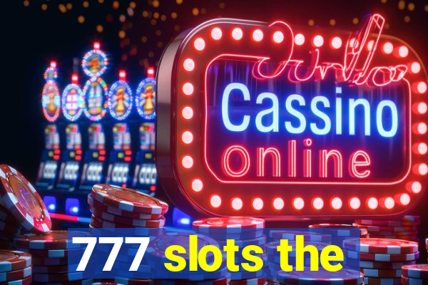 777 slots the