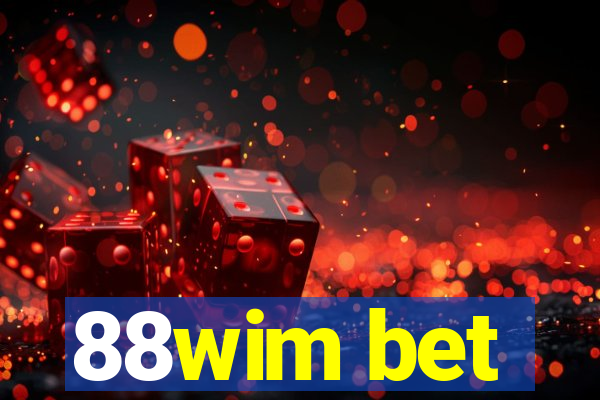 88wim bet