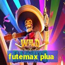 futemax plua