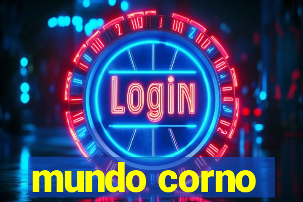 mundo corno