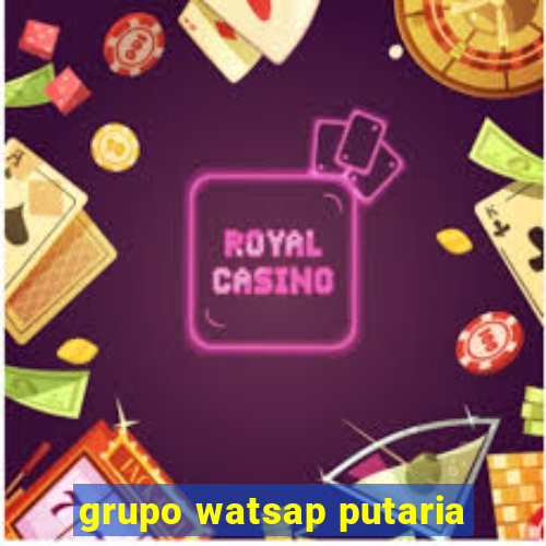 grupo watsap putaria