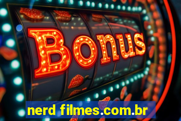 nerd filmes.com.br