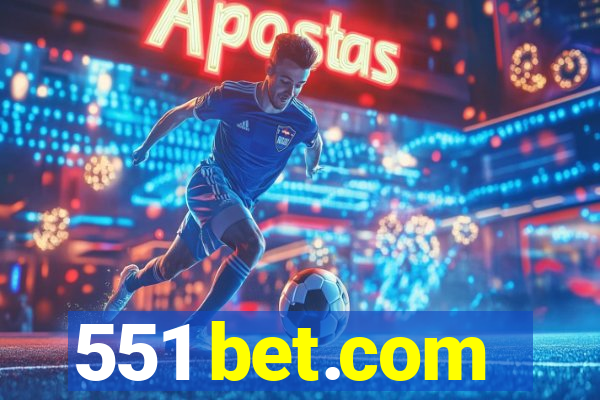 551 bet.com