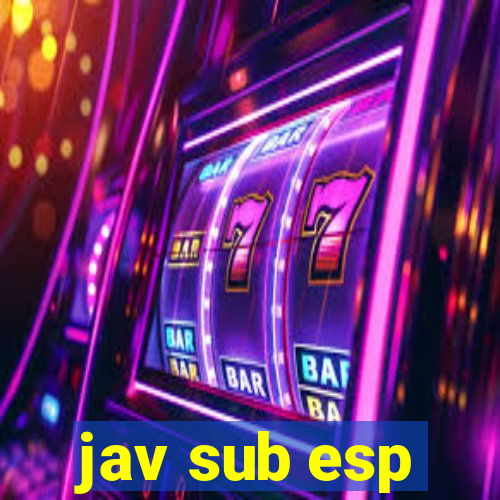 jav sub esp