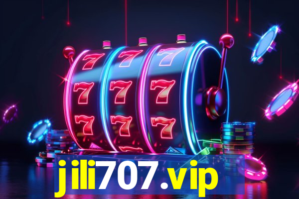 jili707.vip