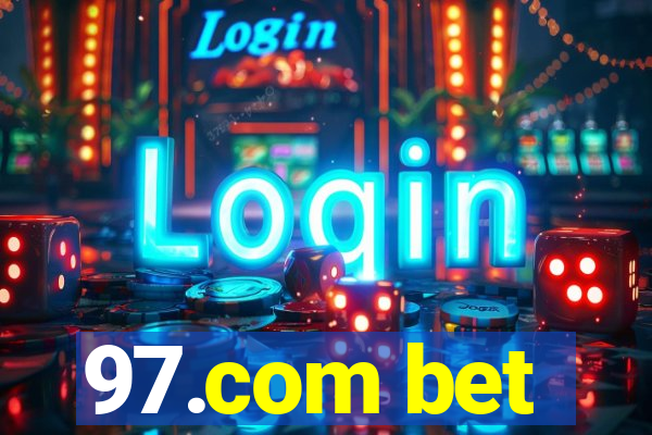 97.com bet