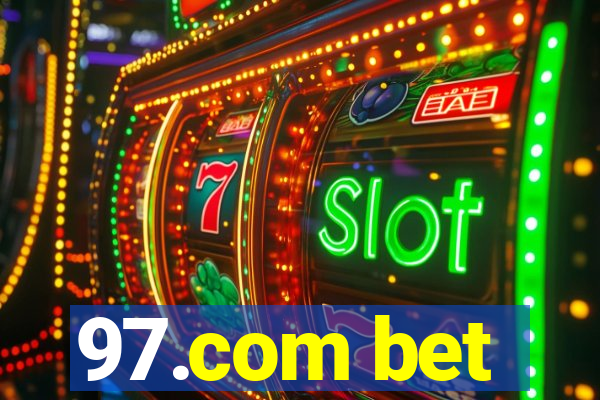 97.com bet