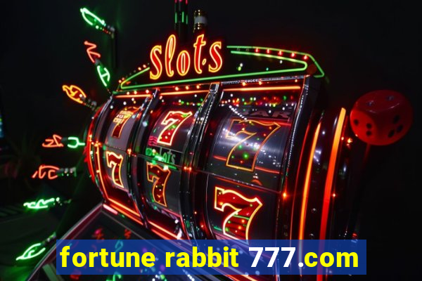 fortune rabbit 777.com