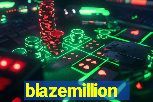 blazemillion