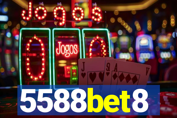 5588bet8