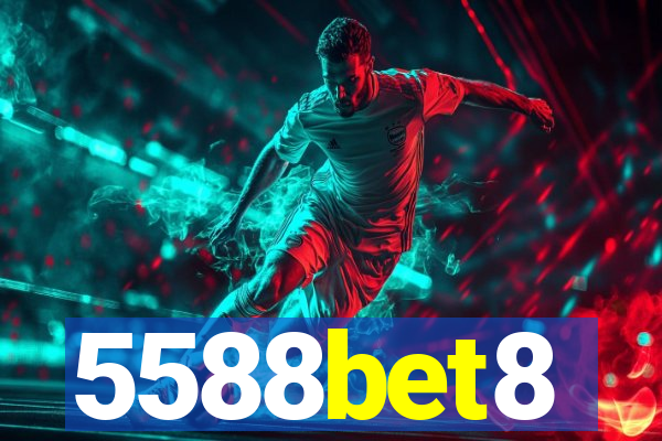 5588bet8