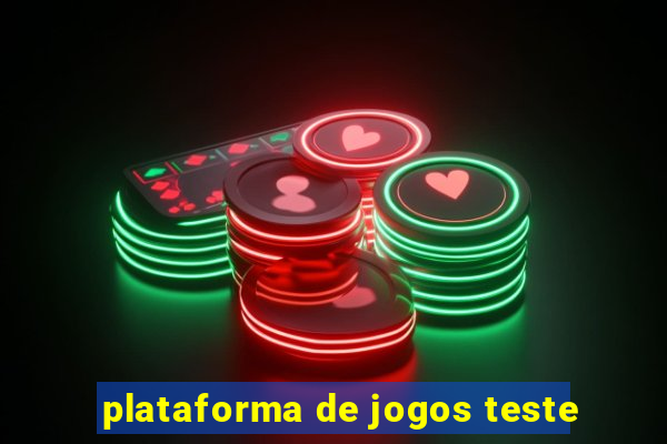 plataforma de jogos teste