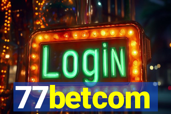 77betcom