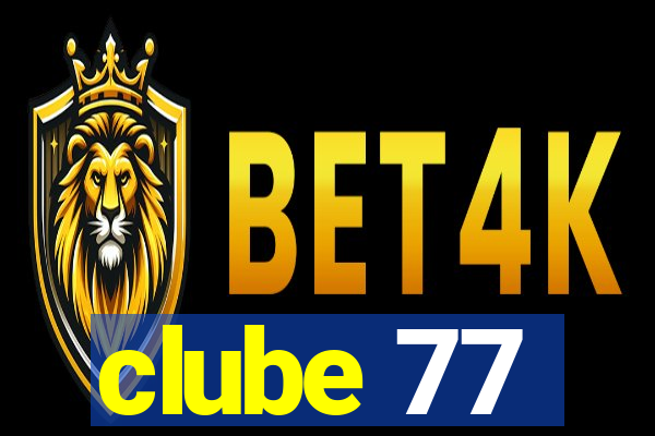 clube 77