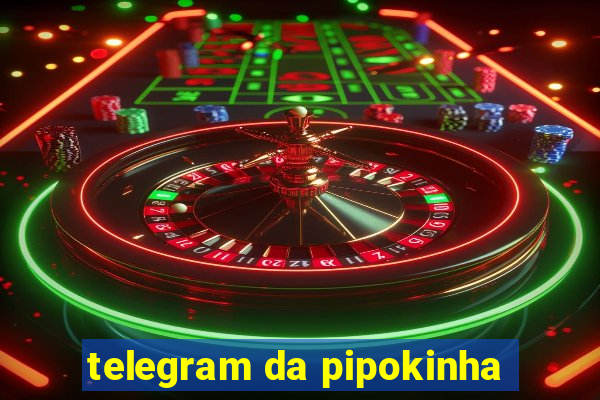 telegram da pipokinha