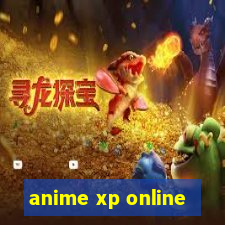 anime xp online