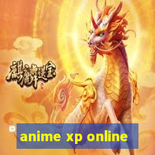 anime xp online