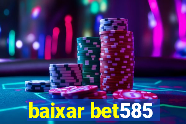 baixar bet585