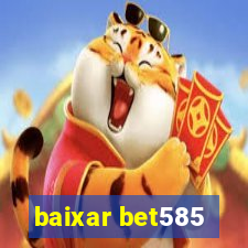 baixar bet585