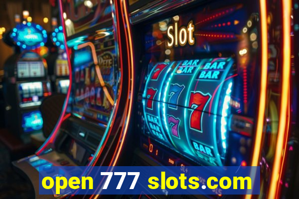 open 777 slots.com