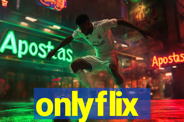 onlyflix