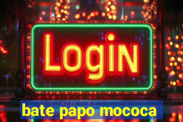 bate papo mococa