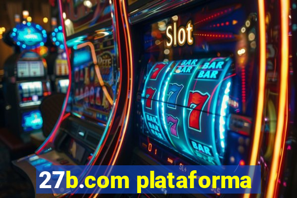 27b.com plataforma