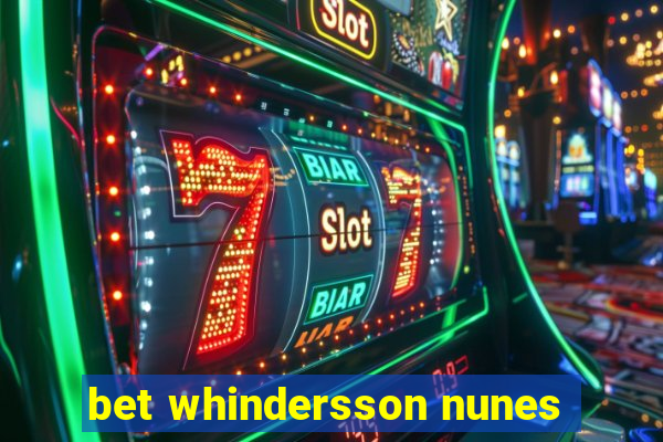 bet whindersson nunes